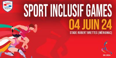 Sport Inclusif games 2024 : 4 juin 2024, stade Robert Brettes à Mérignac